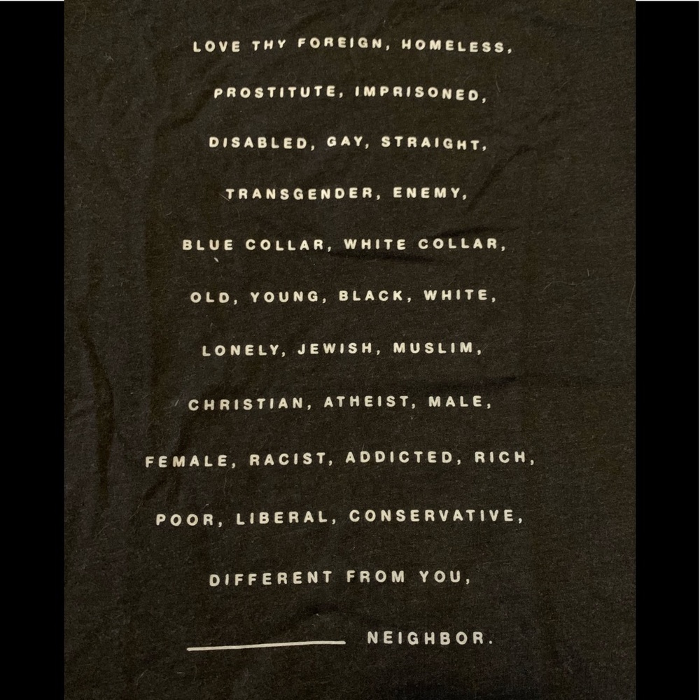 Love Thy Neighbor Statement Tshirt